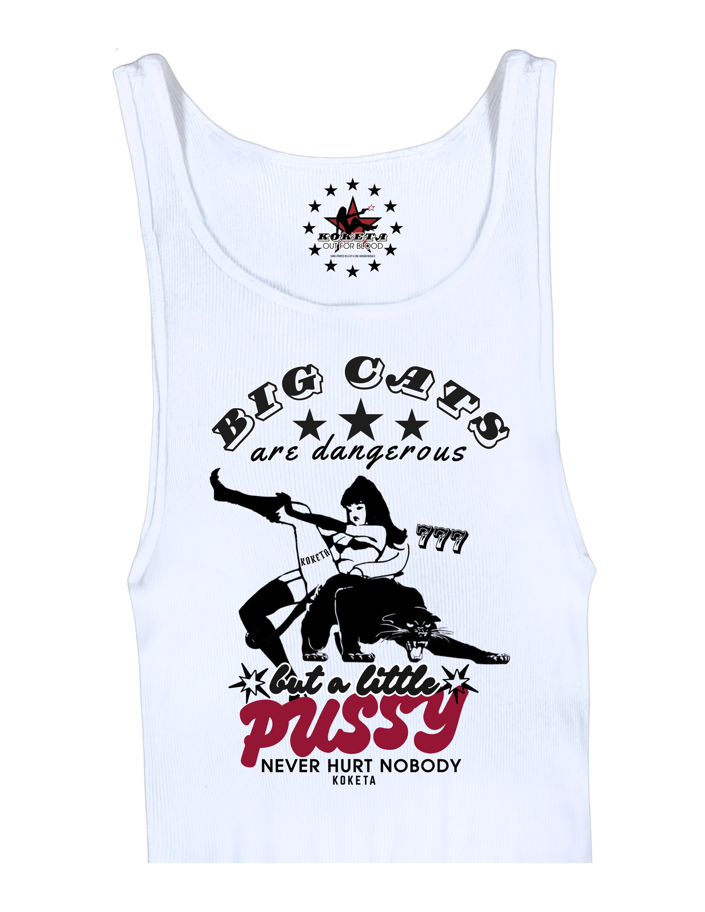 A Little Pussy Never Hurt Nobody Tank