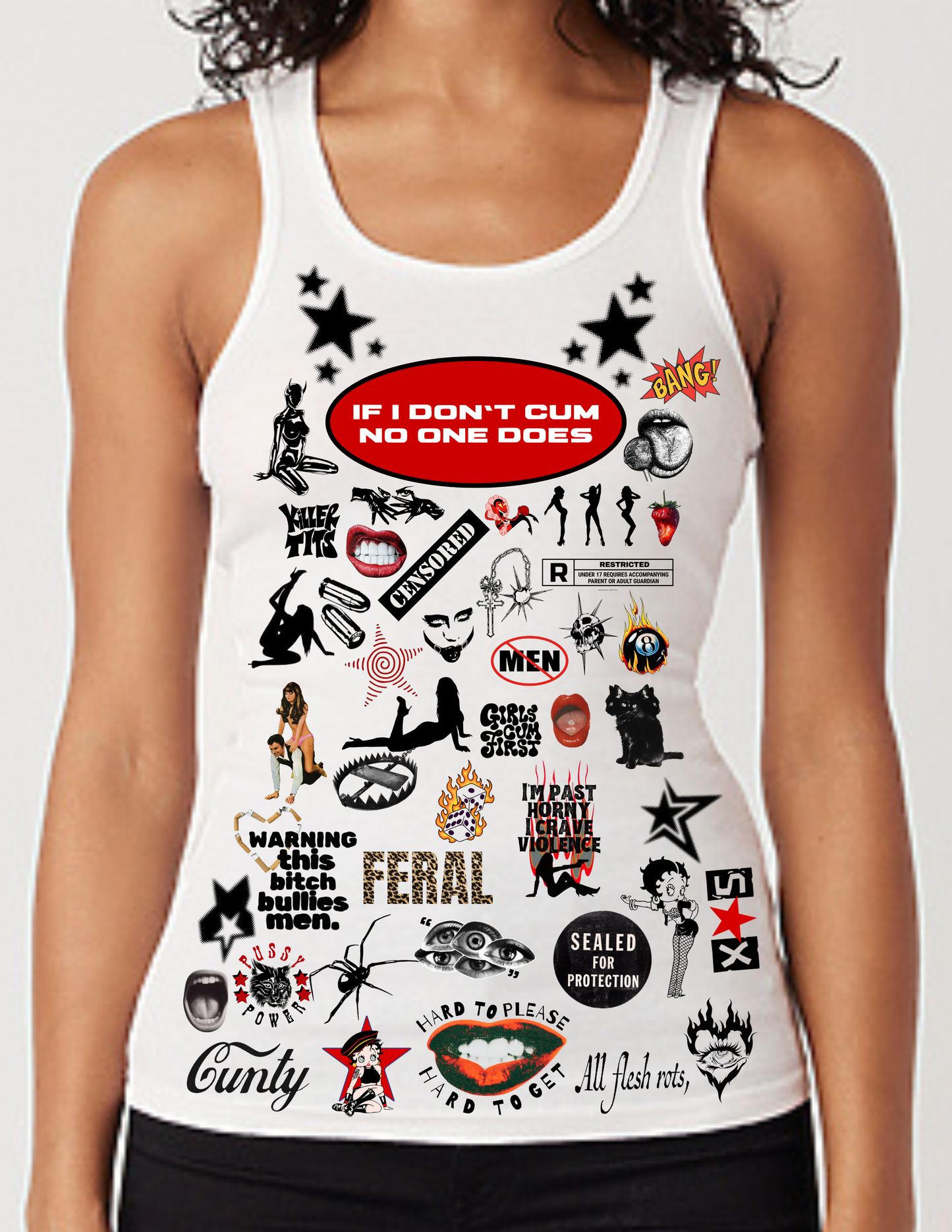 IF I DON’T CUM NO ONE DOES Custom Collage Tank