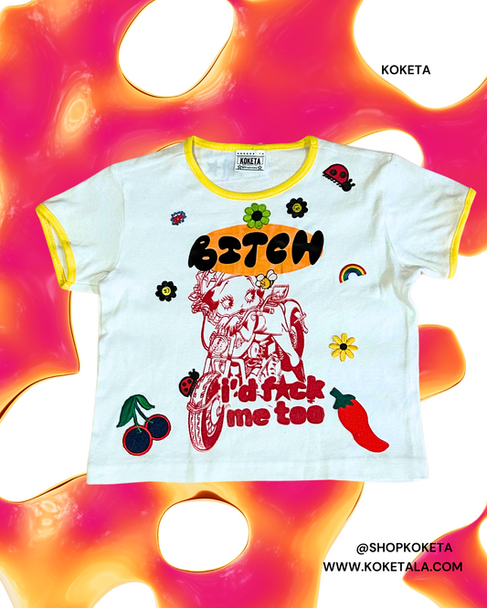 Bitch, I’d Fuck Me Too Ringer Tee