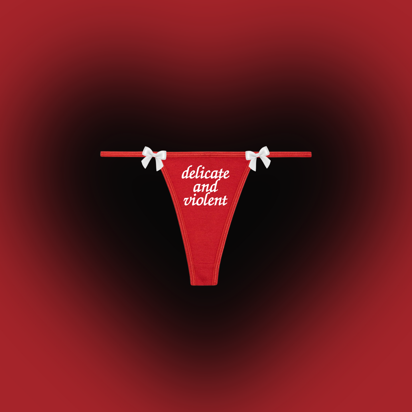 Delicate and Violent Thong