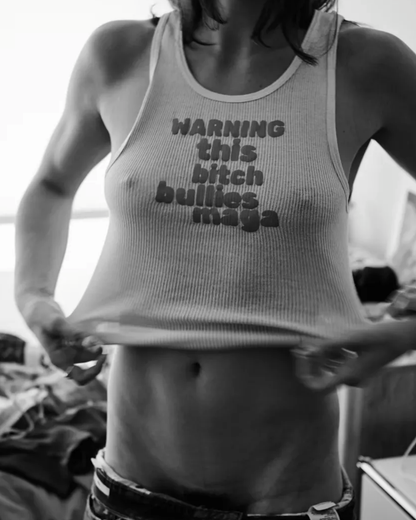 This Bitch Bullies Maga Tank