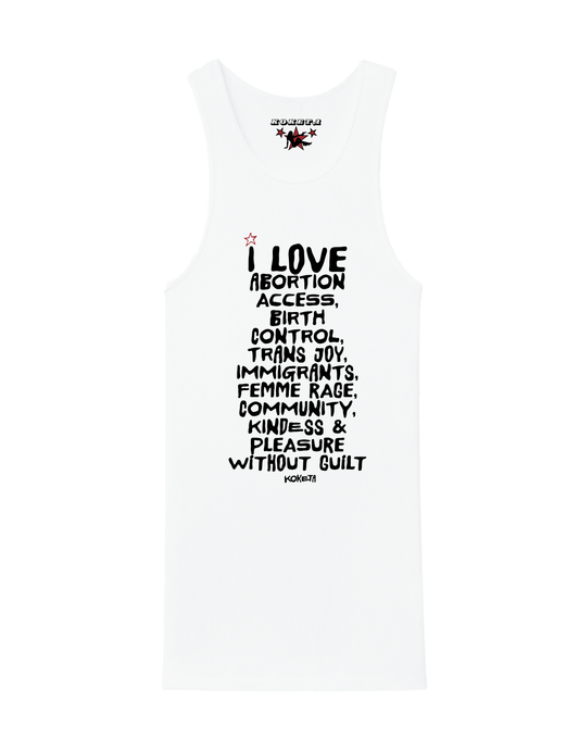 I LOVE… (A Koketa Manifesto) Tank